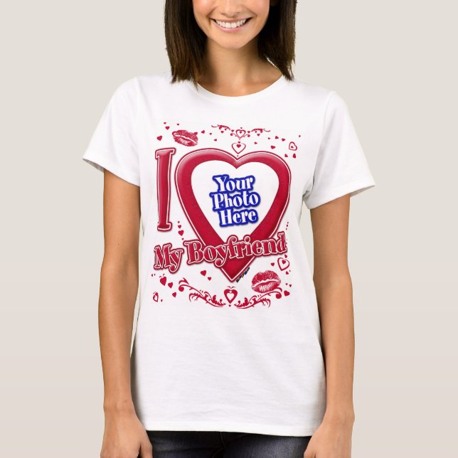 I Love My Boyfriend Photo Red Hearts T-Shirt (Front)