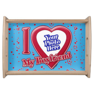 I Love My Boyfriend Photo Red Hearts Teal Serving Tray