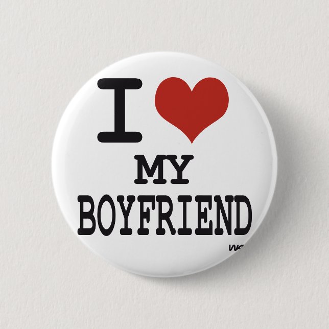 I love my boyfriend pinback button (Front)