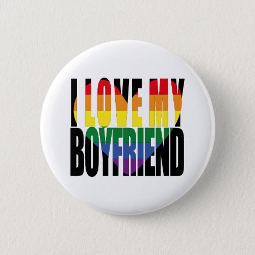 I Love My Boyfriend Rainbow Heart  Button