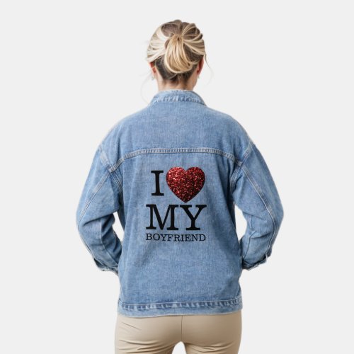 I love my boyfriend sparkles heart Valentine day Denim Jacket