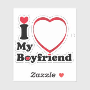 I Love My Boyfriend Sticker