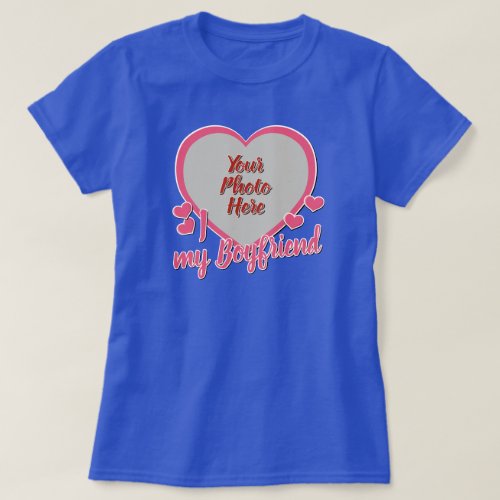 I Love my Boyfriend T_Shirt