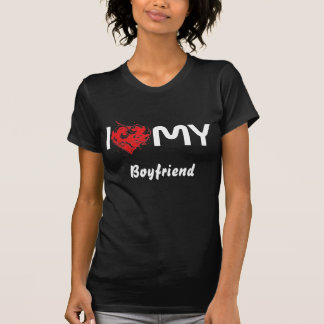 I love MY Boyfriend T-Shirt
