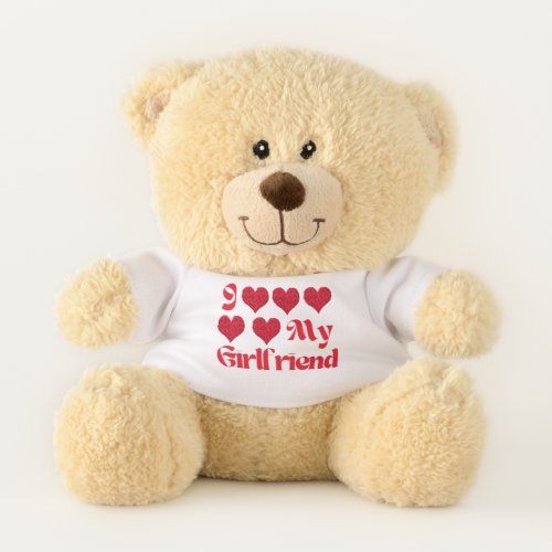 I Love My Boyfriend Teddy Bear