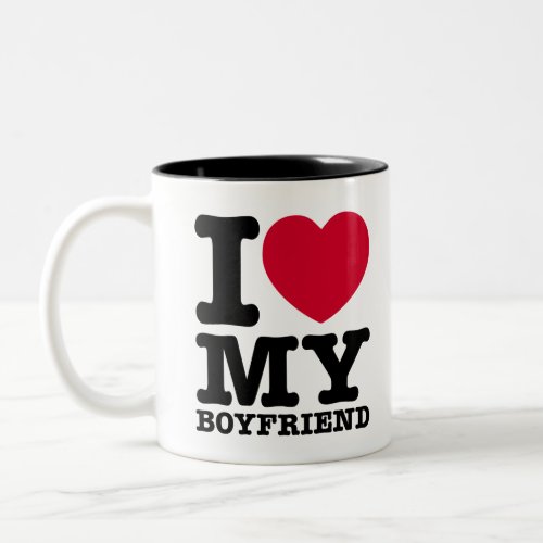 I LOVE MY Boyfriend Two_Tone Coffee Mug