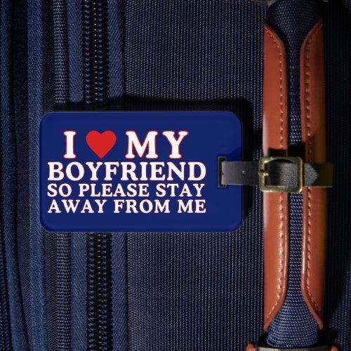 I Love My Boyfriend Valentine Day Luggage Tag