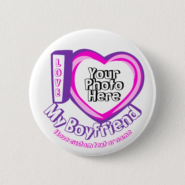 I love My Boyfriend Valentines Day Newly Weds Button