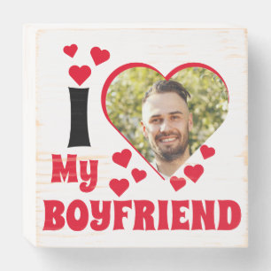 I love My Boyfriend w/ Photo Wooden Box Sign