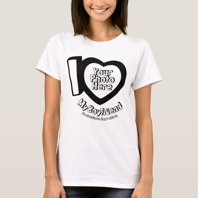 I love My Boyfriend with Photo Valentines Black T-Shirt (Front)