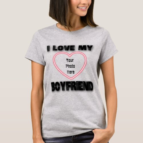 I love my boyfriend women t shirtcouple valentine T_Shirt