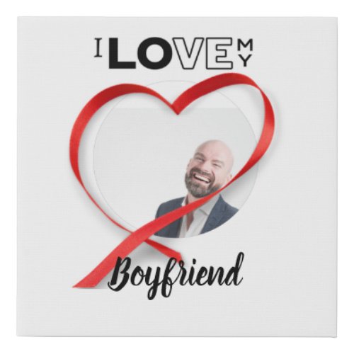 I Love My Boyrfriend _ PHOTO Heart Gift _ Modern Faux Canvas Print