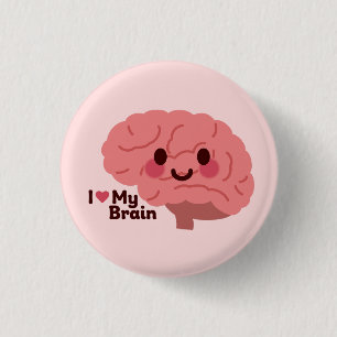 I Love My Brain – Cute Smiling Brain Button