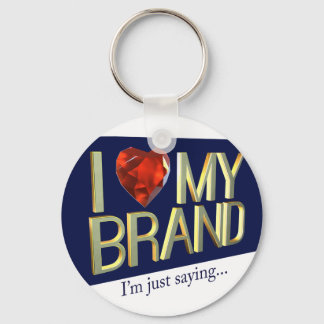 I Love My Brand Key Chain
