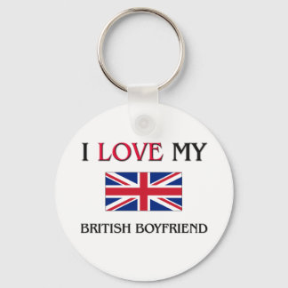 I Love My British Boyfriend Keychain
