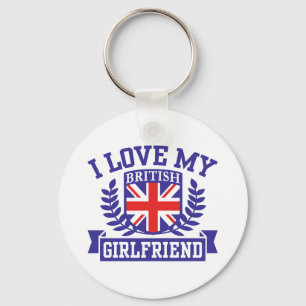 I Love My British Girlfriend Keychain