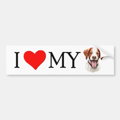 I Love My Brittany Bumper Sticker | Zazzle