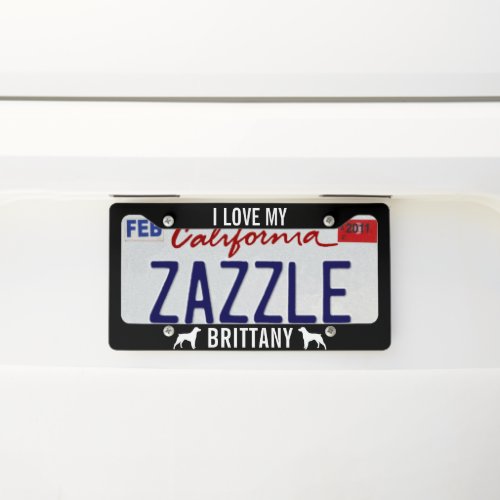 I Love My Brittany _ Dog Silhouettes _ Custom License Plate Frame