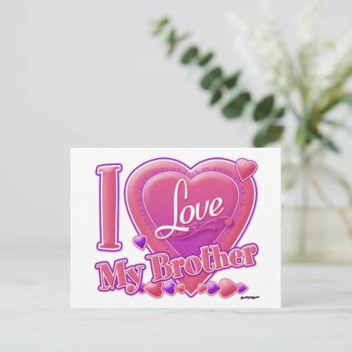 I Love My Brother pink/purple - heart Postcard | Zazzle