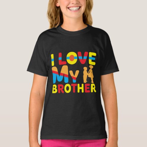 I Love My Brother T_Shirt