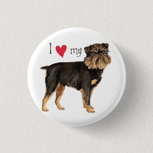 I Love my Brussels Griffon Pinback Button