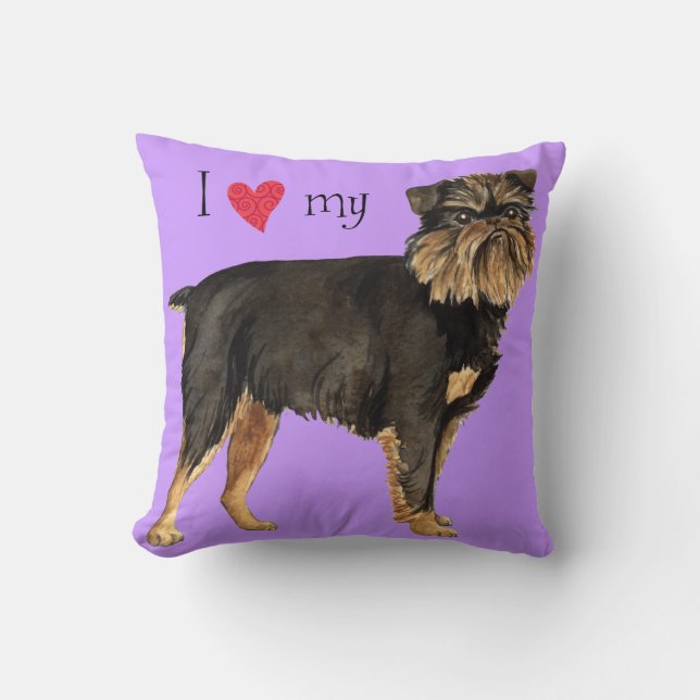 I Love my Brussels Griffon Throw Pillow (Front)