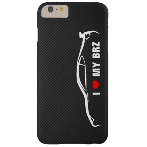 I Love My BRZ Barely There iPhone 6 Plus Case