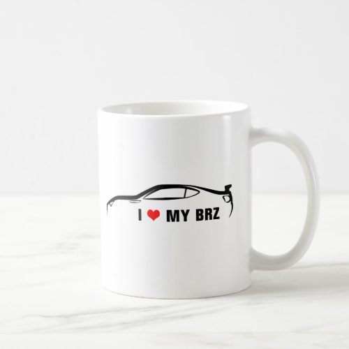 I Love My BRZ Coffee Mug
