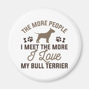 I Love My Bull Terrier Magnet