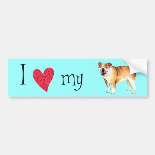 I Love my Bulldog Bumper Sticker