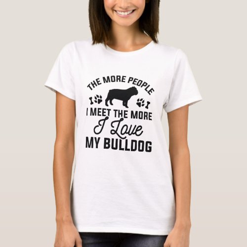 I Love My Bulldog T_Shirt