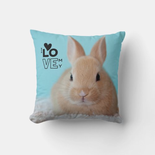 I Love My Bunny PHOTO Gift for House Rabbit Owners Throw Pillow
