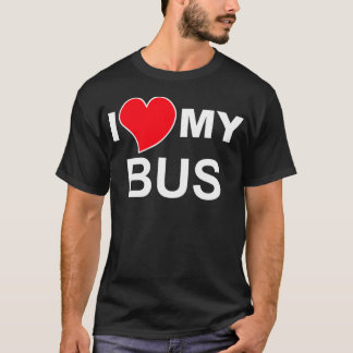 I Love My Bus #2 T-Shirt