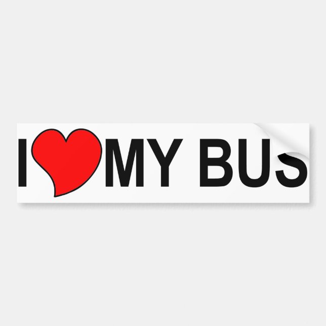 I Love My Bus Bumper Sticker (Front)