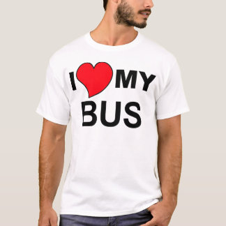 I Love My Bus T-Shirt