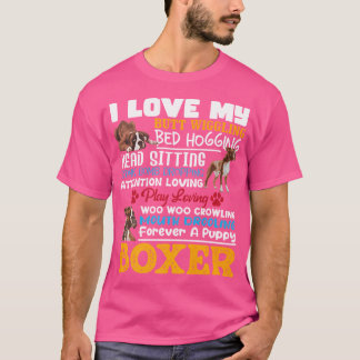 I Love My Butt Wiggling Boxer Dog Lover Animal Whi T-Shirt