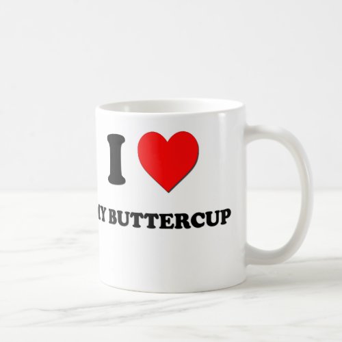 I Love My Buttercup Coffee Mug