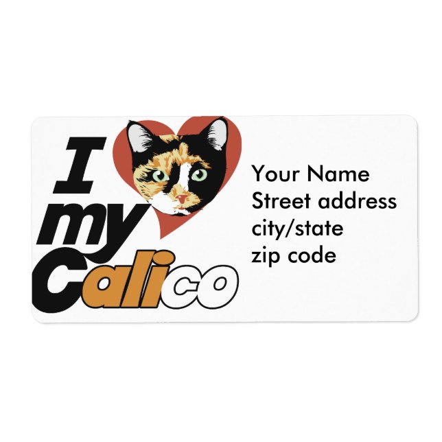 I Love my CALICO cat Label (Front)