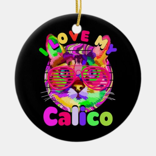 I Love my Calico Cat Lover Mikeneko Tricolor Cat Ceramic Ornament