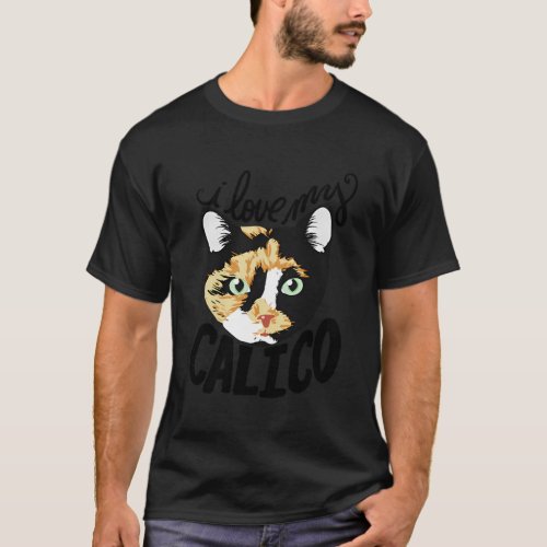I Love My Calico Cat T_Shirt