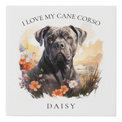 I Love My Cane Corso Floral Dog Portrait Faux Canvas Print