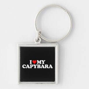 I LOVE MY CAPYBARA KEYCHAIN