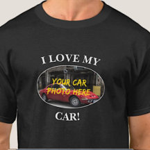 I Love My Car! Add Your Car Photo, Change Text