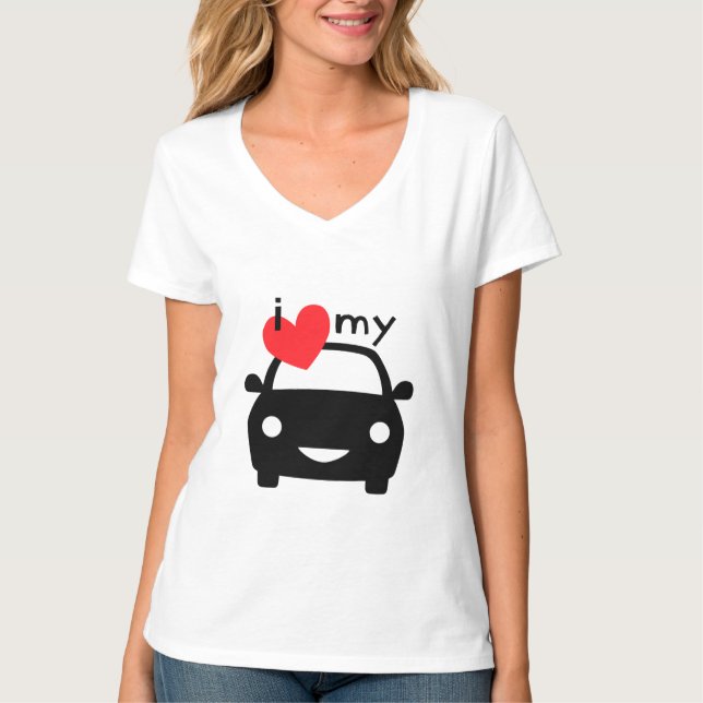 I love my car! T-Shirt (Front)
