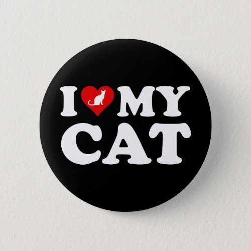 I Love My Cat Button