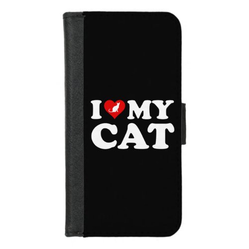 I Love My Cat iPhone 87 Wallet Case