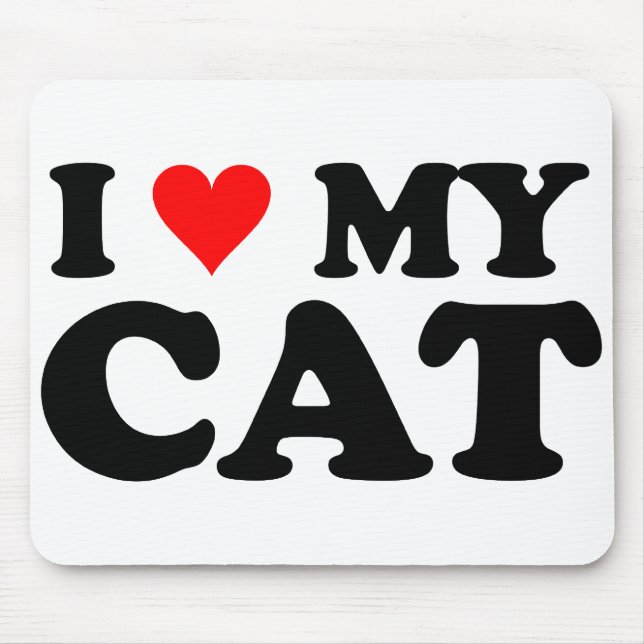 I Love My Cat Mouse Pad (Front)