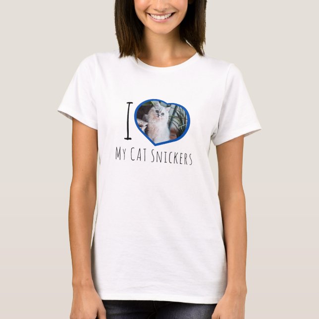 I love my cat name custom photo heart  T-Shirt (Front)