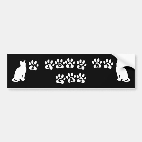 I Love My Cat__White Text Bumper Sticker