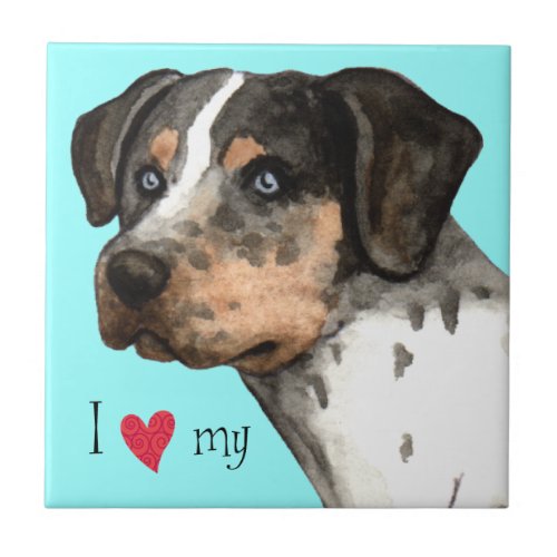 I Love my Catahoula Ceramic Tile